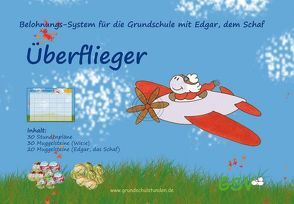 Belohnungs-System für die Grundschule mit Edgar, dem Schaf – „Überflieger“ von Foerster,  Tamara