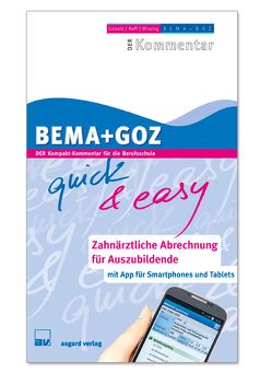 BEMA + GOZ quick & easy von Raff,  Alexander, Raff,  Horst, Wissing,  Karl H, Wissing,  Peter