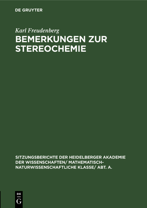 Bemerkungen zur Stereochemie von Freudenberg,  Karl