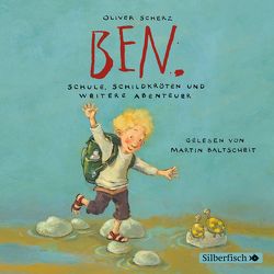 Ben 2: Ben. Schule, Schildkröten und weitere Abenteuer von Baltscheit,  Martin, Scherz,  Oliver
