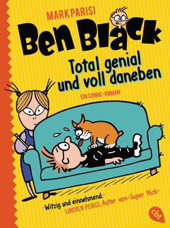 Ben Black – Total genial und voll daneben von Parisi,  Mark, Spangler,  Bettina
