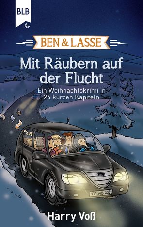 Ben und Lasse – Mit Räubern auf der Flucht von Bibellesebund, Lasse,  Ben und, Voß,  Harry