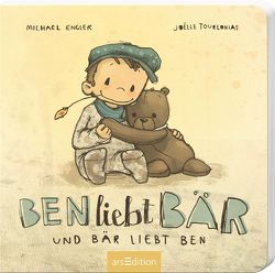 Ben liebt Bär … und Bär liebt Ben von Engler,  Michael, Tourlonias,  Joelle