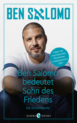 Ben Salomo bedeutet Sohn des Friedens von Salomo,  Ben