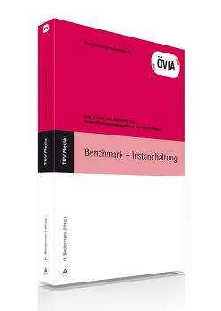 Benchmark – Instandhaltung (E-Book, PDF) von Biedermann,  Hubert, ÖVIA Österreischische Vereinigung für Instandhaltung und Anlagenwirtschaft