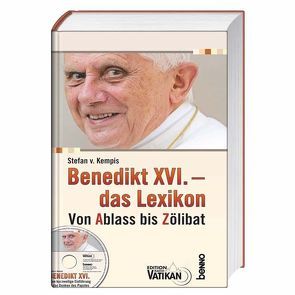 Benedikt XVI. – das Lexikon von Kempis,  Stefan von