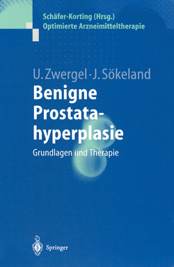Benigne Prostatahyperplasie von Sökeland,  Jürgen, Zwergel,  Ulrike