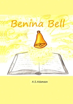 Benina Bell von Adamson,  A.S.
