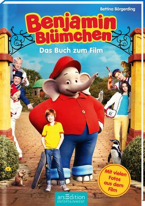 Benjamin Blümchen – Das Buch zum Film von Börgerding,  Bettina