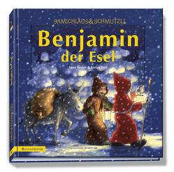 Benjamin der Esel, Buch von Frey,  Stephan, Weber,  Sämi