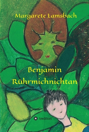 Benjamin Rührmichnichtan von Lamsbach,  Margarete