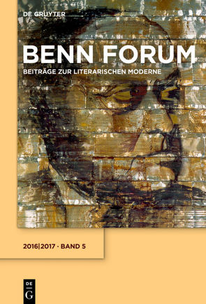 Benn Forum / 2016/2017 von Gottfried-Benn-Gesellschaft, Hof,  Holger, Kraft,  Stephan