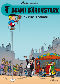 Benni Bärenstark Bd. 5: Circus Bodoni von Gos, Peyo, Walthéry