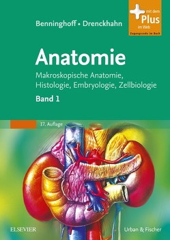 Benninghoff, Drenckhahn, Anatomie von Drenckhahn,  Detlev