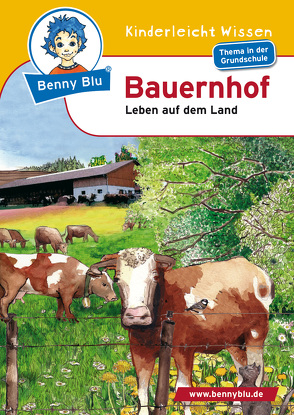 Benny Blu – Bauernhof von Ott,  Christine, Schopf,  Kerstin