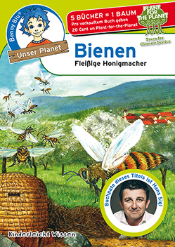Benny Blu – Bienen von Flörsch,  Johannes, Höllering,  Karl-Heinz, Kinderleicht Wissen Verlag