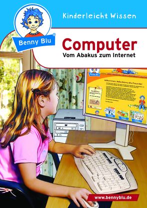 Benny Blu – Computer von Grothues,  Angelika, Hansch,  Susanne
