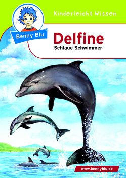 Benny Blu – Delfine von Herbst,  Nicola, Herbst,  Thomas, Höllering,  Karl-Heinz