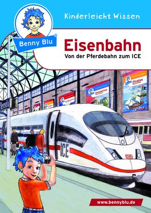 Benny Blu – Eisenbahn von Bredenkötter,  Jens, Ott,  Christine, Ott,  Harald