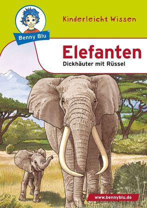 Benny Blu – Elefanten von Herbst,  Nicola, Herbst,  Thomas, Schöner,  Gregor