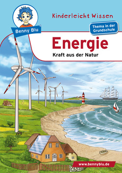 Benny Blu – Energie von Fettkenheuer,  Ralf, Kuffer,  Sabrina