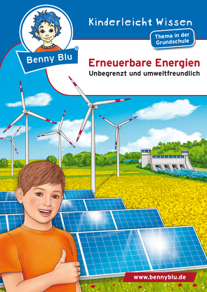 Benny Blu – Erneuerbare Energien von Fettkenheuer,  Ralf, Neumann,  Christiane