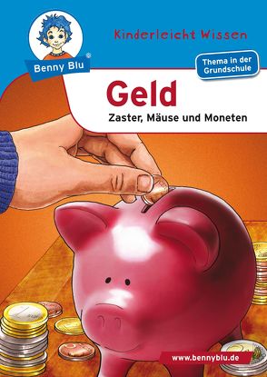 Benny Blu – Geld von Schöner,  Gregor, Wienbreyer,  Renate