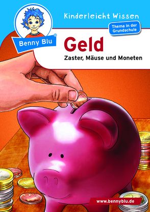 Benny Blu – Geld von Schöner,  Gregor, Wienbreyer,  Renate