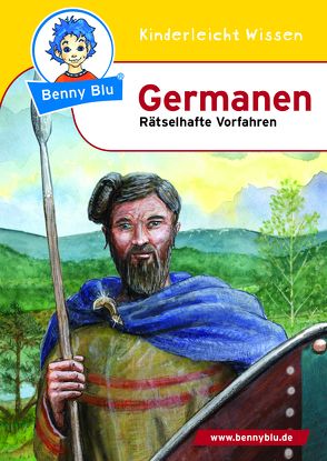 Benny Blu – Germanen von Herbst,  Nicola und Thomas, Spangenberg,  Frithjof