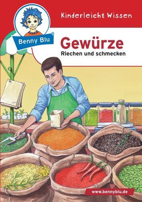 Benny Blu – Gewürze von Neumann,  Christiane, Tonn,  Dirk