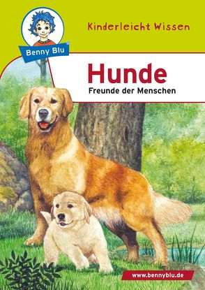 Benny Blu – Hunde von Höllering,  Karl H, Ismail,  Mariella, Schopf,  Kerstin