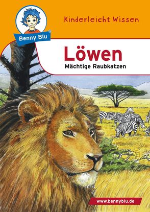 Benny Blu – Löwen von Hansch,  Susanne, Tonn,  Dieter