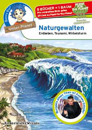 Benny Blu – Naturgewalten von Kinderleicht Wissen Verlag, Richter,  Tino, Schöner,  Gregor