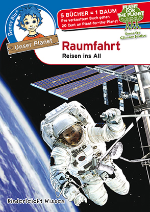 Benny Blu – Raumfahrt von Grothues,  Angelika, Herbst,  Nicola, Herbst,  Thomas