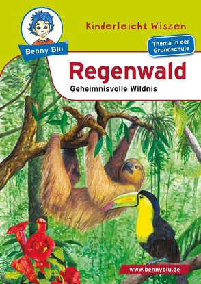 Benny Blu – Regenwald von Biermann,  Claudia, Höllering,  Karl-Heinz