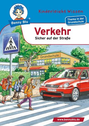 Benny Blu – Verkehr von Gorgas,  Martina, Tonn,  Dirk