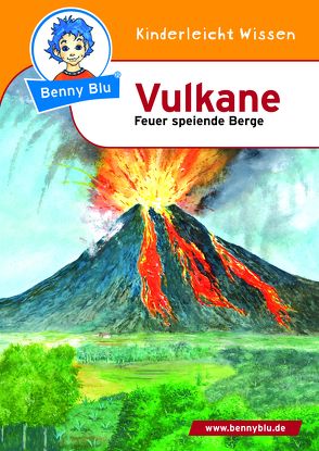Benny Blu – Vulkane von Höllering,  Karl H, Höpfl,  Katharina