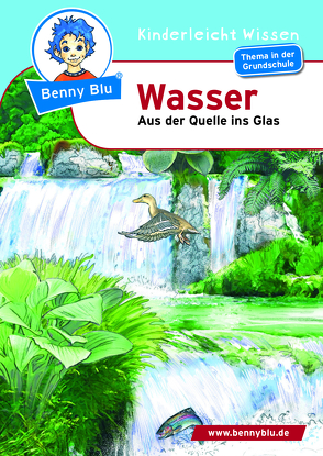 Benny Blu – Wasser von Grothues,  Angelika, Schopf,  Kerstin, Stiefenhofer,  Harald