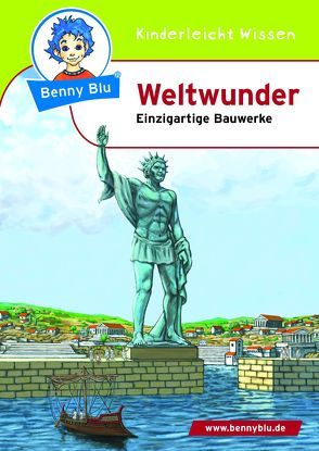Benny Blu – Weltwunder von Claßen,  Christoph, Hansch,  Susanne