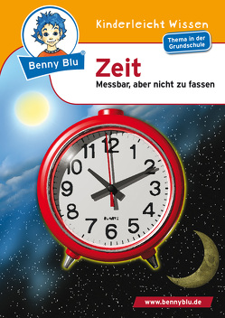 Benny Blu – Zeit von Knoblach,  Claudia, Schell,  Sergej