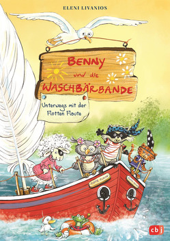 Benny und die Waschbärbande – Unterwegs mit der Flotten Flaute von Livanios,  Eleni