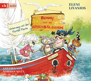 Benny und die Waschbärbande – Unterwegs mit der Flotten Flaute von Livanios,  Eleni, Matt,  Norman