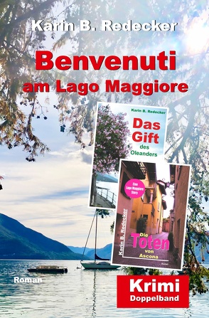 Benvenuti am Lago Maggiore von Redecker,  Karin B.