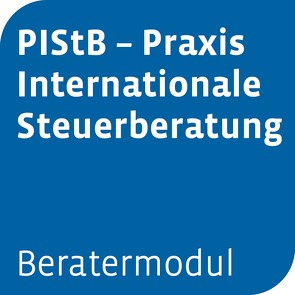 Beratermodul PIStB Praxis Internationale Steuerberatung