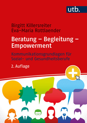 Beratung – Begleitung – Empowerment von Killersreiter,  Birgitt, Rottlaender,  Eva-Maria