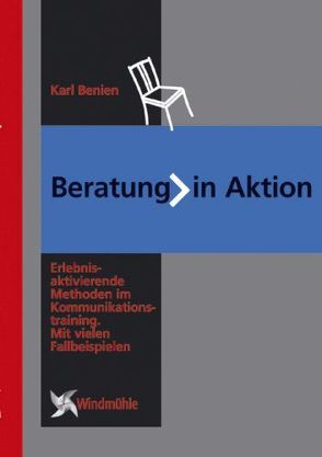 Beratung in Aktion von Benien,  Karl