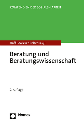 Beratung und Beratungswissenschaft von Hoff,  Tanja, Zwicker-Pelzer,  Renate