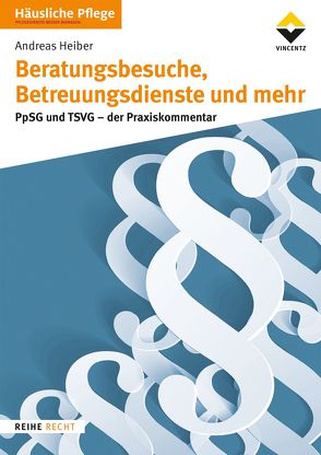 Beratungsbesuche, Betreuungsdienste und mehr von Andreas Heiber System & Praxis