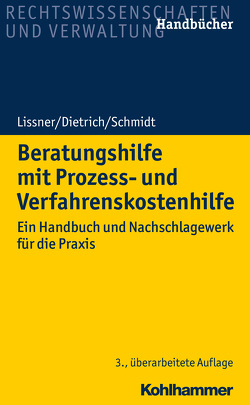 Beratungshilfe mit Prozess- und Verfahrenskostenhilfe von Dietrich,  Joachim, Lissner,  Stefan, Schmidt,  Karsten