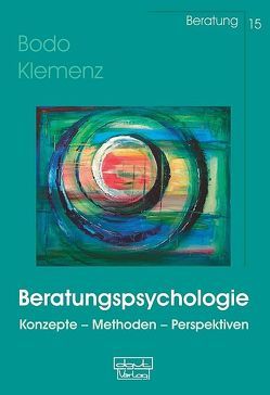 Beratungspsychologie von Klemenz,  Bodo
